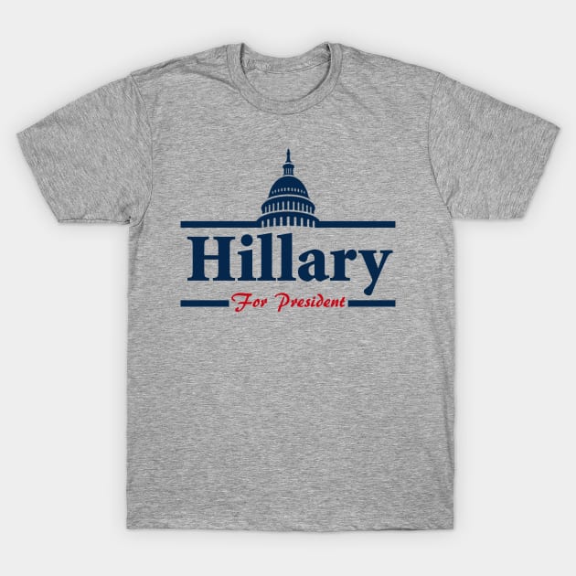 Hillary Clinton For President T-Shirt by ESDesign